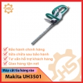 Máy cắt tỉa hàng rào Makita UH3501