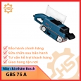 Máy chà nhám bosch GBS 75 A MÃ 0601274004